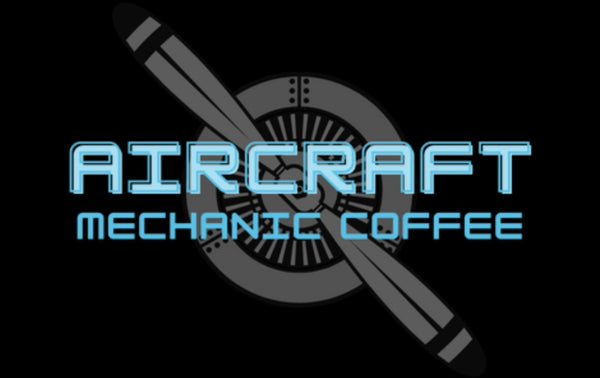 Aircraft Mechanic Coffee